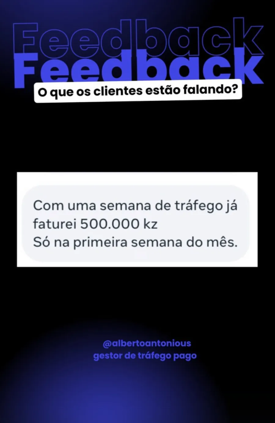 Mensagem de cliente sobre a primeira semana de tráfego